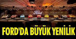 Ford'da büyük yenilik