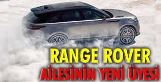 Range Rover ailesinin yeni üyesi Velar
