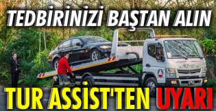 Tur Assist'ten uyarı