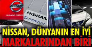 Nissan, dünyanın en iyi markalarından biri seçildi