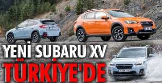 Yeni Subaru XV Türkiye'de