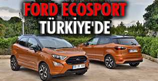 Ford EcoSport Türkiye'de