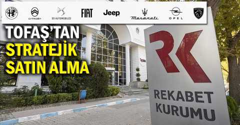 Tofaş, Stellantis Türkiye’yi bünyesine katıyor