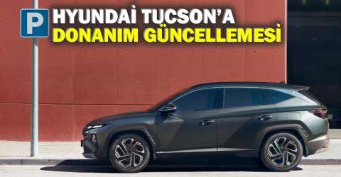 Hyundai TUCSON’a yeni donanım seçeneği