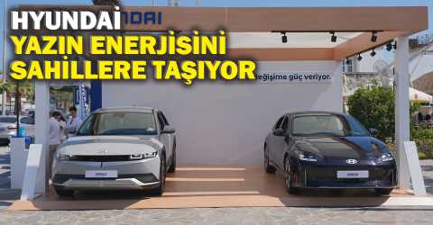 Hyundai'de yaz enerjisi
