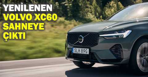 Volvo XC60’dan güçlü adım