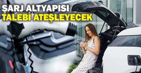 Şarjla gelen talep patlaması