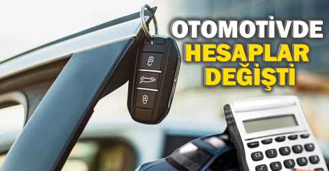 Otomotivde vergi hesapları değişti