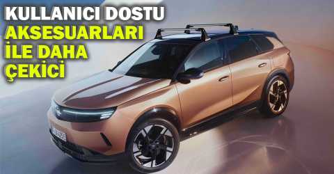 Opel Grandland’da aksesuar farkı