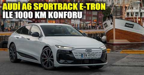 Audi A6 e-tron: Sessiz ve dayanıklı