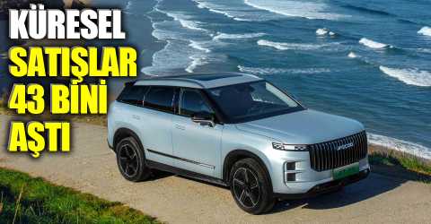 OMODA & JAECOO’dan %47 büyüme