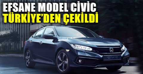 Honda Civic'in Türkiye'de satışları durdu
