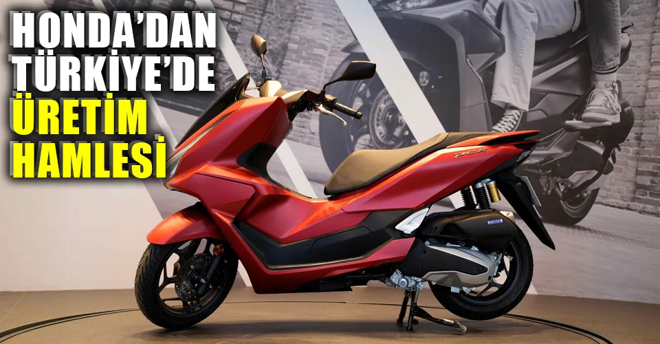 Yerli üretim Honda PCX125 satışa sunuldu