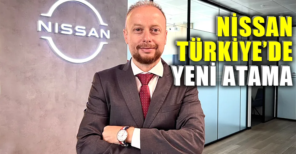 Osman Kurt Nissan Türkiye’de