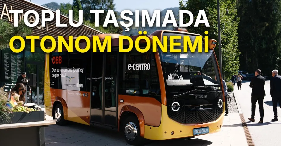 Otokar’ın otonom otobüsü Avusturya yollarında